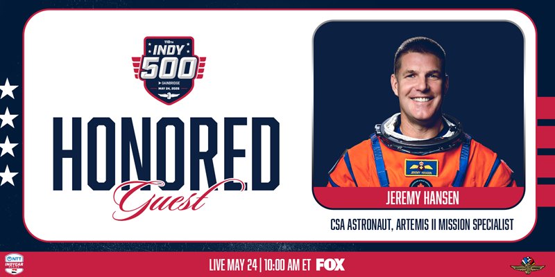 Artemis II Crew Member Jeremy Hansen To Attend 2026 Indianapolis 500 Weekend