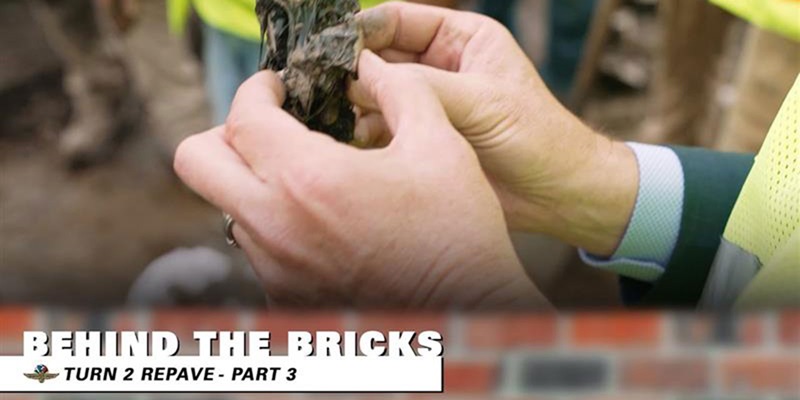 Behind the Bricks: Turn 2 Repave, Part 3